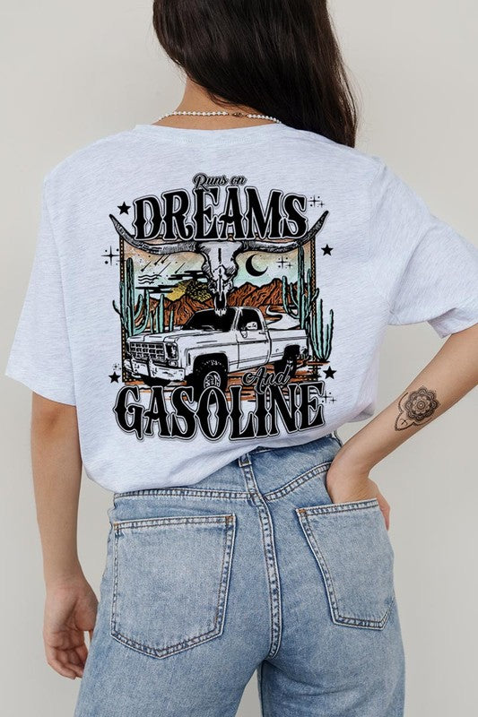 RUNS ON DREAMS AND GASOLINE