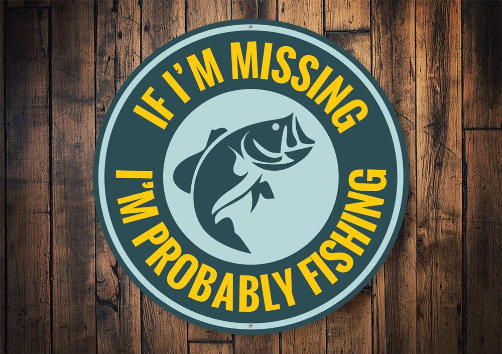 Probably Fishing Sign