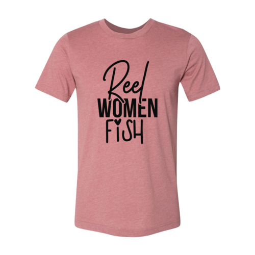 Reel Women Fish Shirt