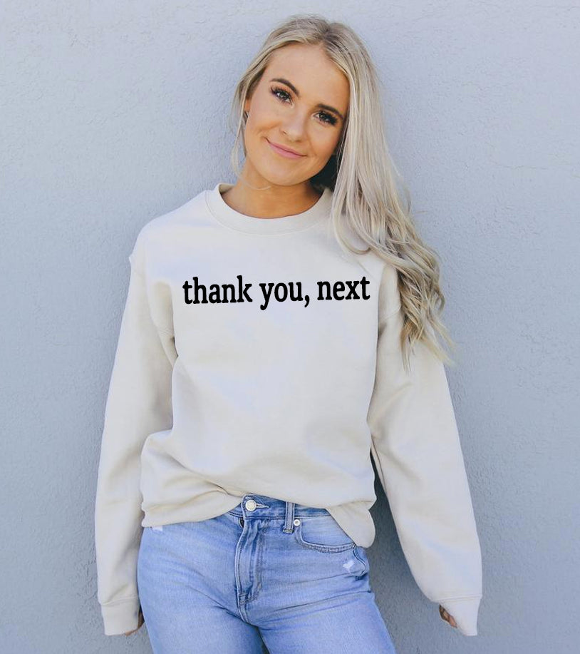 Thank You Next Sweatshirt